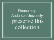 Please help Anderson University preserve this collection