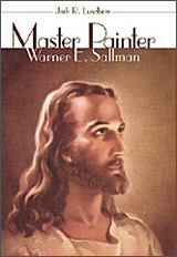 Master Painter: Warner E. Sallman